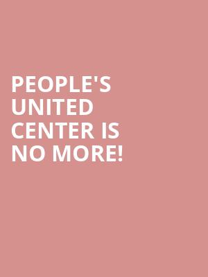 People's United Center is no more